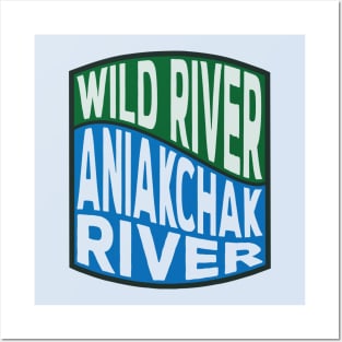 Aniakchak River Wild River Wave Posters and Art